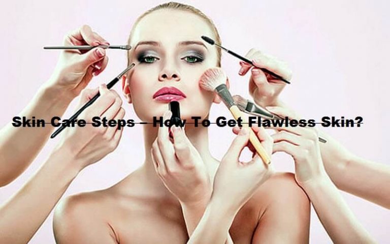 Skin Care Steps