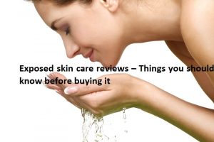 Exposed Skin Care