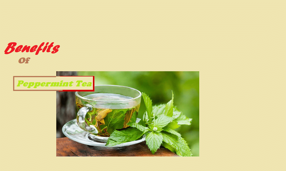 Benefits of peppermint tea