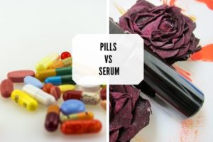 pills vs serum