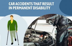 Car Accidents That Result In Permanent Disability